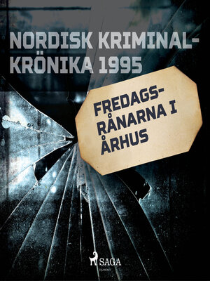 cover image of Fredagsrånarna i Århus